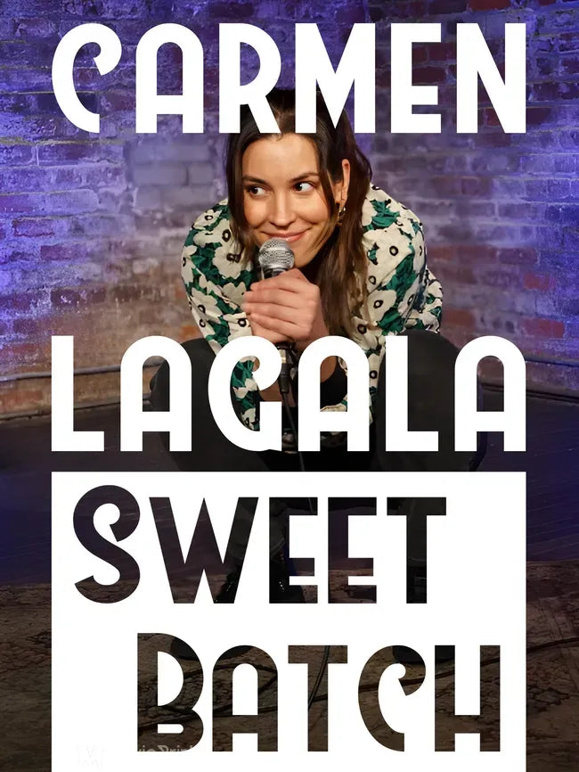 Carmen Lagala: Sweet Batch Poster