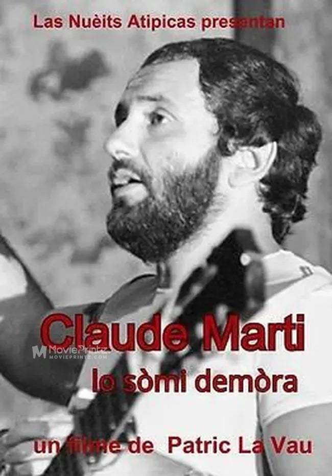 Claudi Marti: Lo sòmi demòra Poster