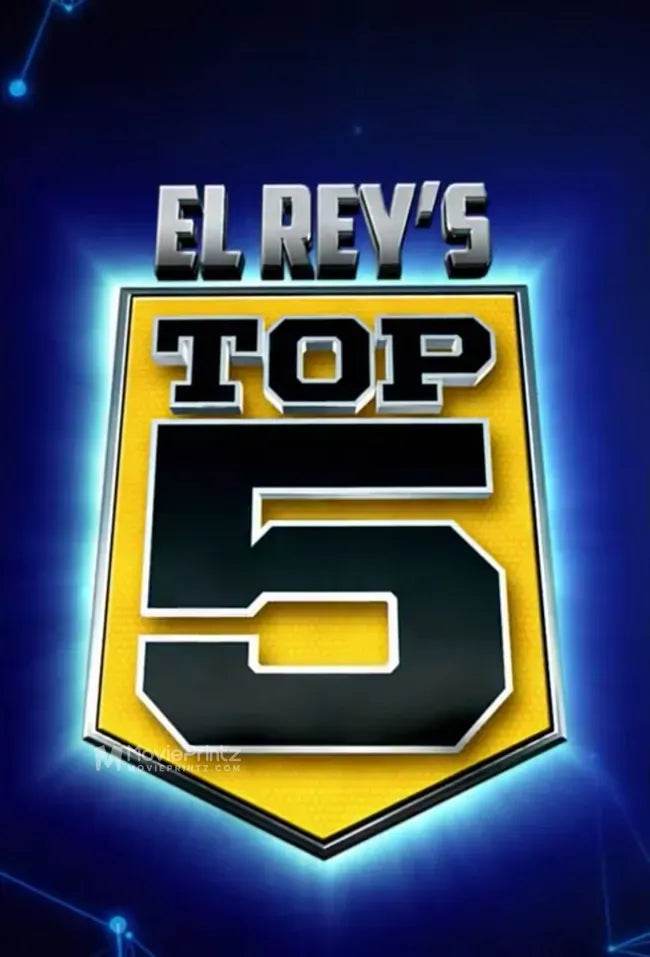 El Rey's Top Five Poster