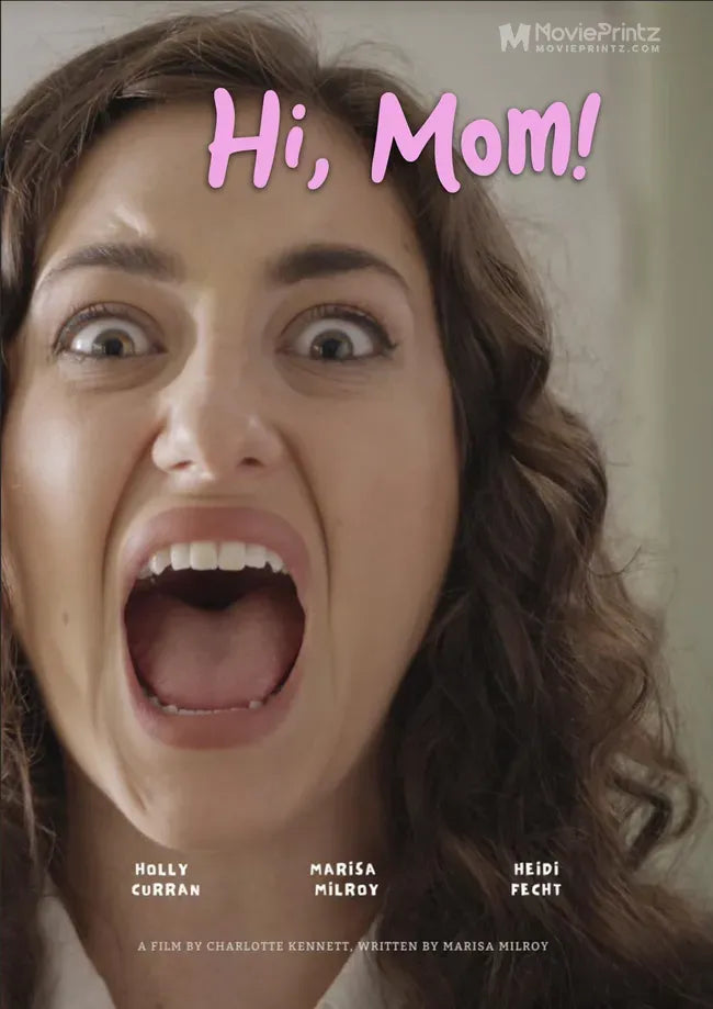 Hi, Mom Poster
