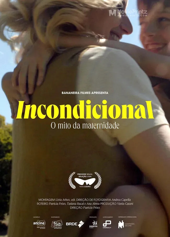 Incondicional: O Mito da Maternidade Poster