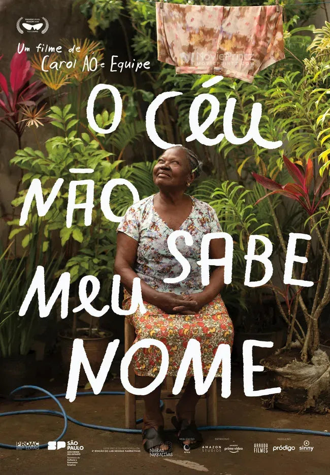 O Céu Não Sabe Meu Nome Poster