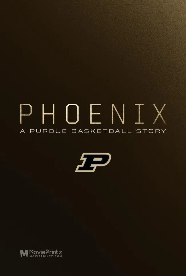 Phoenix: A Purdue Basketball Story Poster