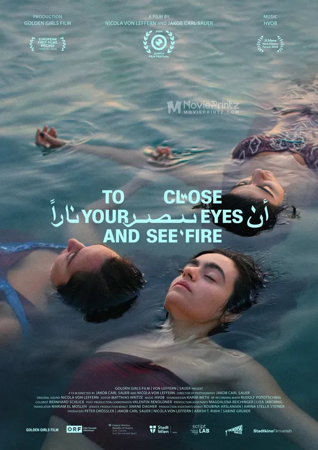 To Close Your Eyes and See Fire Poster