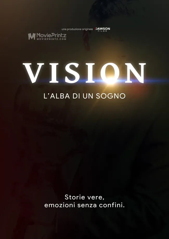 Vision: l'Alba di un Sogno Poster