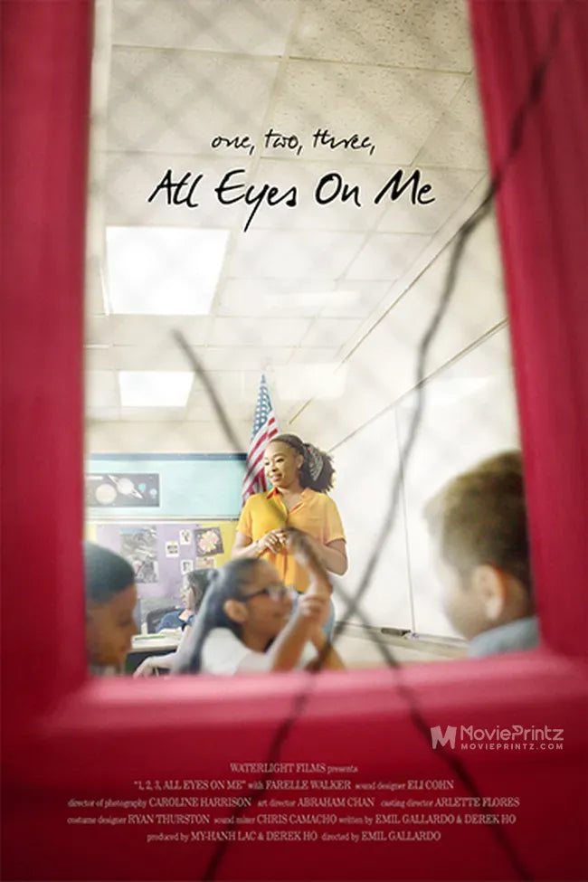 1, 2, 3, All Eyes on Me Poster