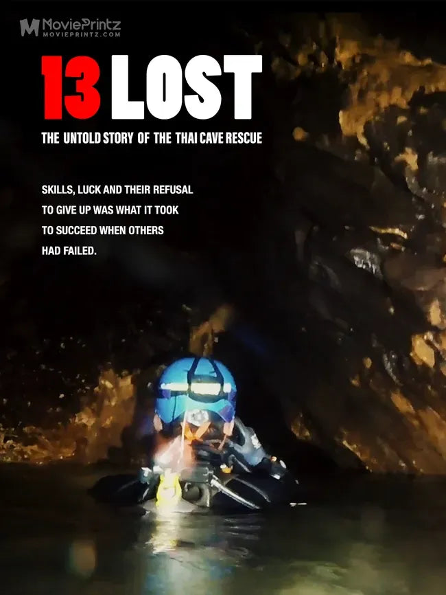 13 Lost: The Untold Story of the Thai Cave Rescue Poster