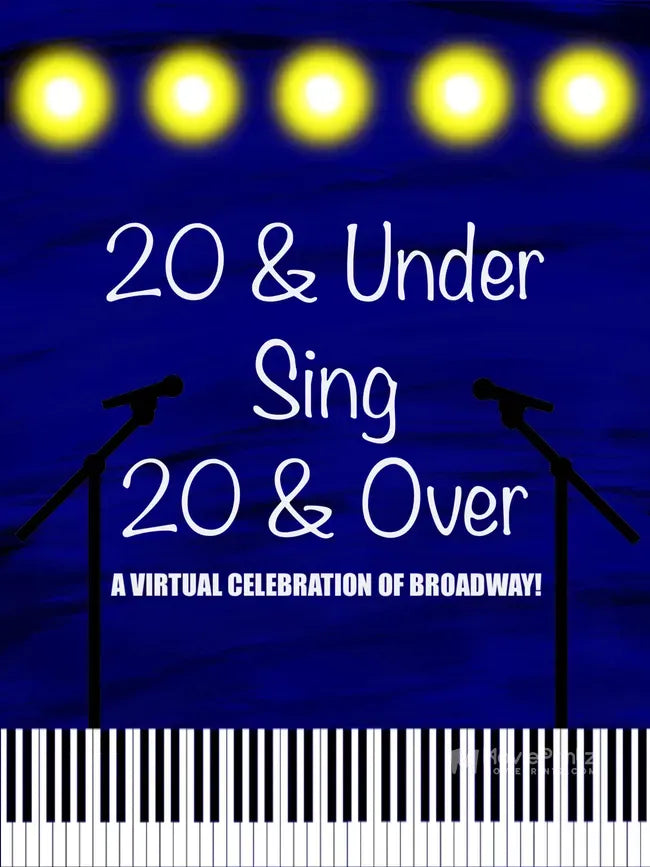 20 & Under Sing 20 & Over Poster