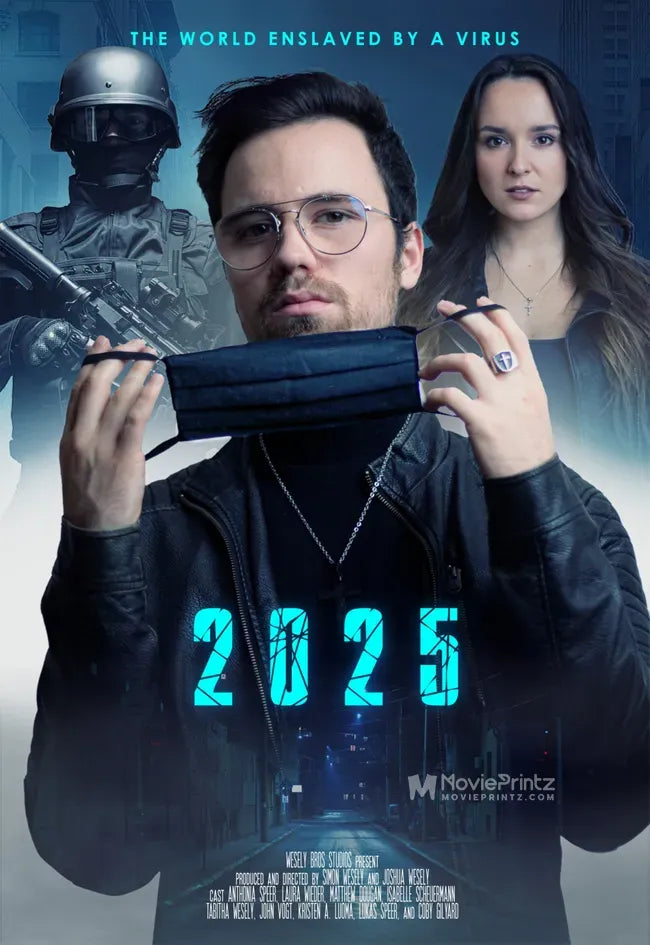 2025: The World Enslaved by a Virus Poster