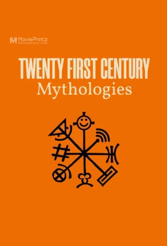 21st-Century Mythologies with Richard Clay Poster