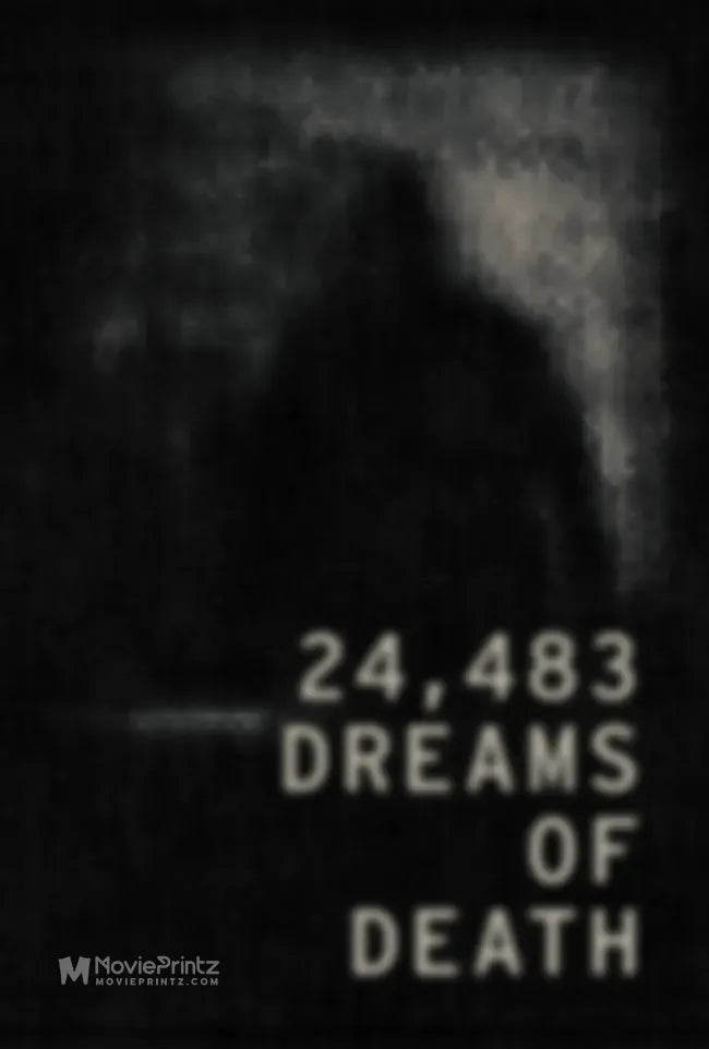 24,483 Dreams of Death Poster