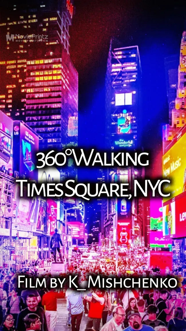 360° Walking Times Square, NYC Poster