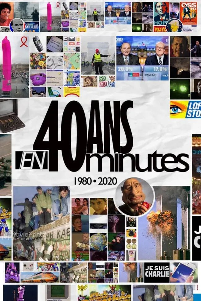 40 Ans en 40 Minutes Poster