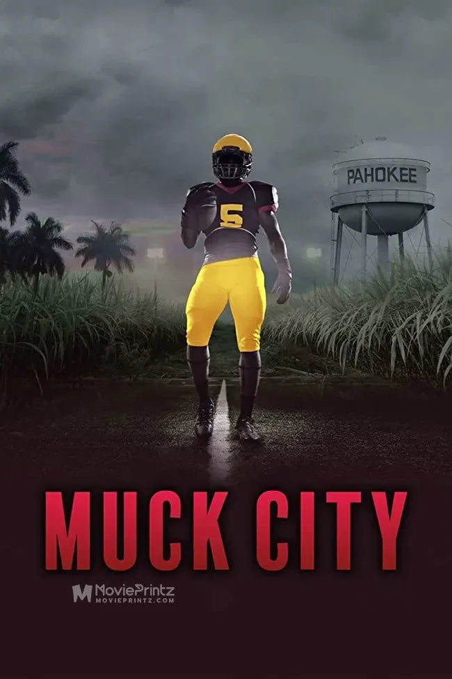 4th and Forever: Muck City Poster