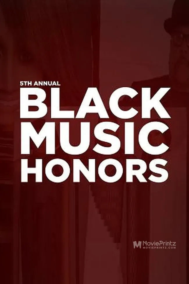 5th Annual Black Music Honors Poster