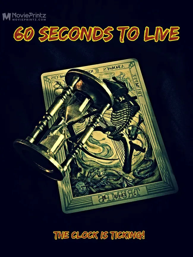 60 Seconds to Live Poster