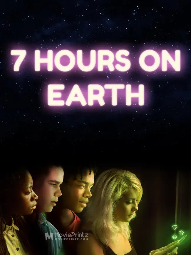 7 Hours on Earth Poster