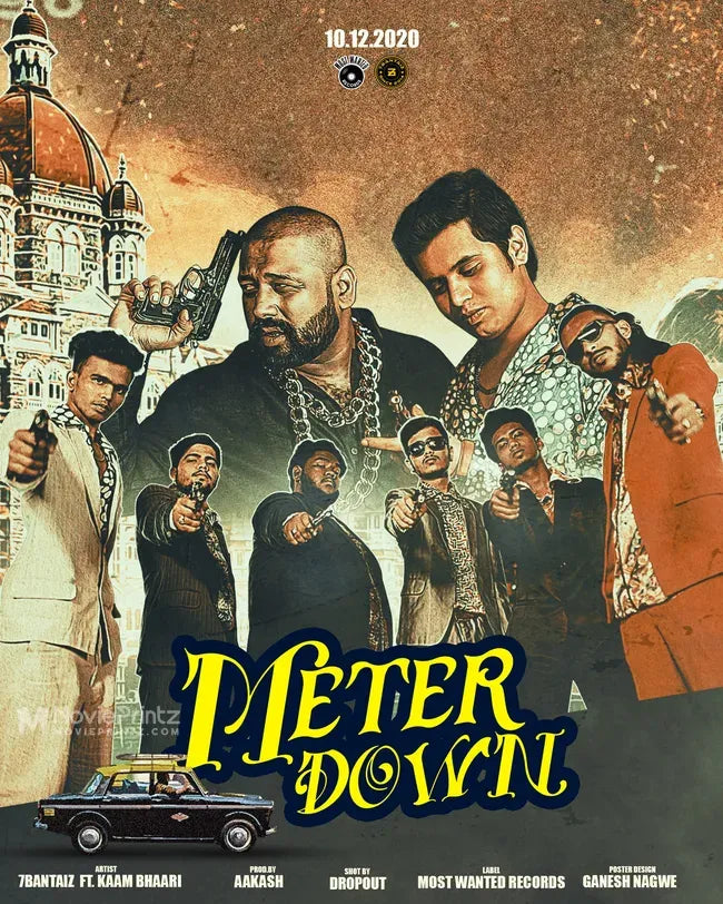 7BantaiZ Feat. Kaam Bhaari: Meter Down Poster