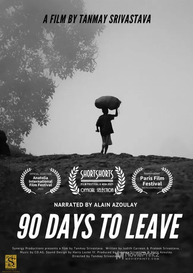 90 Days to Leave Poster