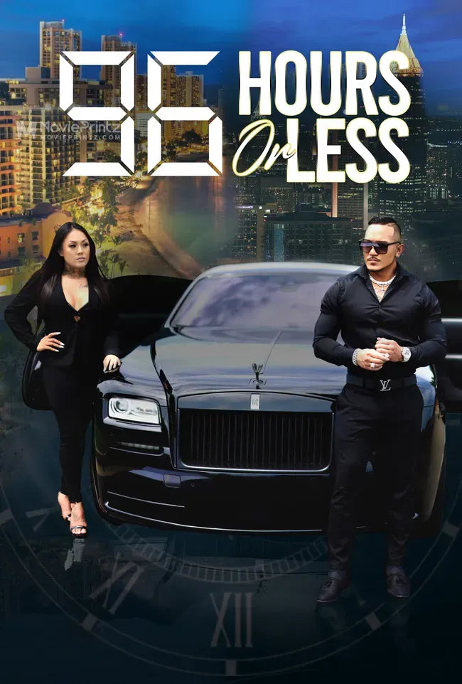 96 Hours or Less Poster