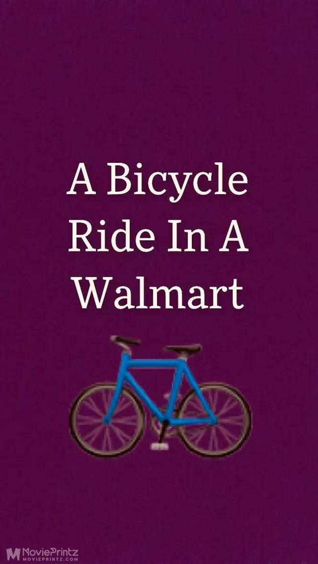 A Bicycle Ride in A Walmart Poster