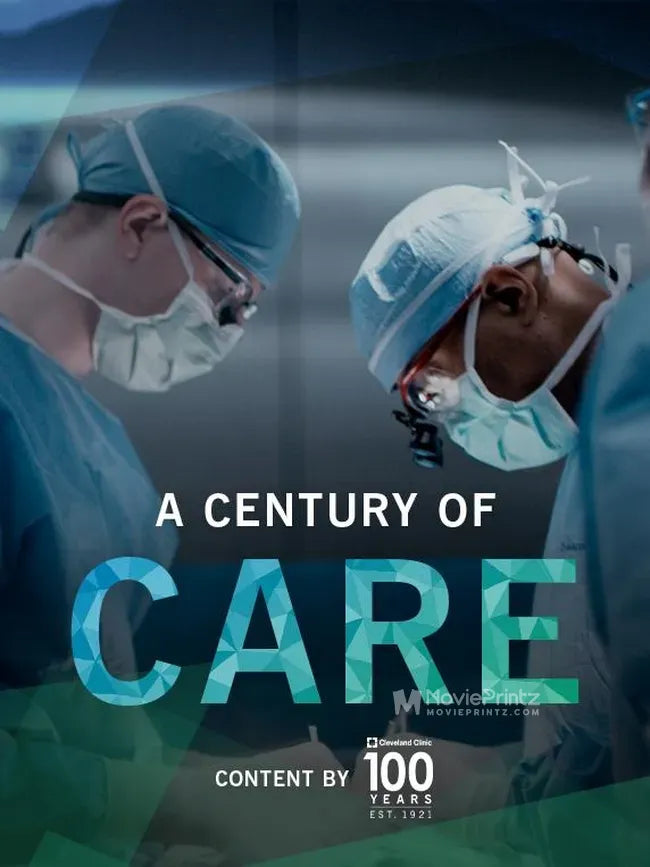 A Century of Care Poster