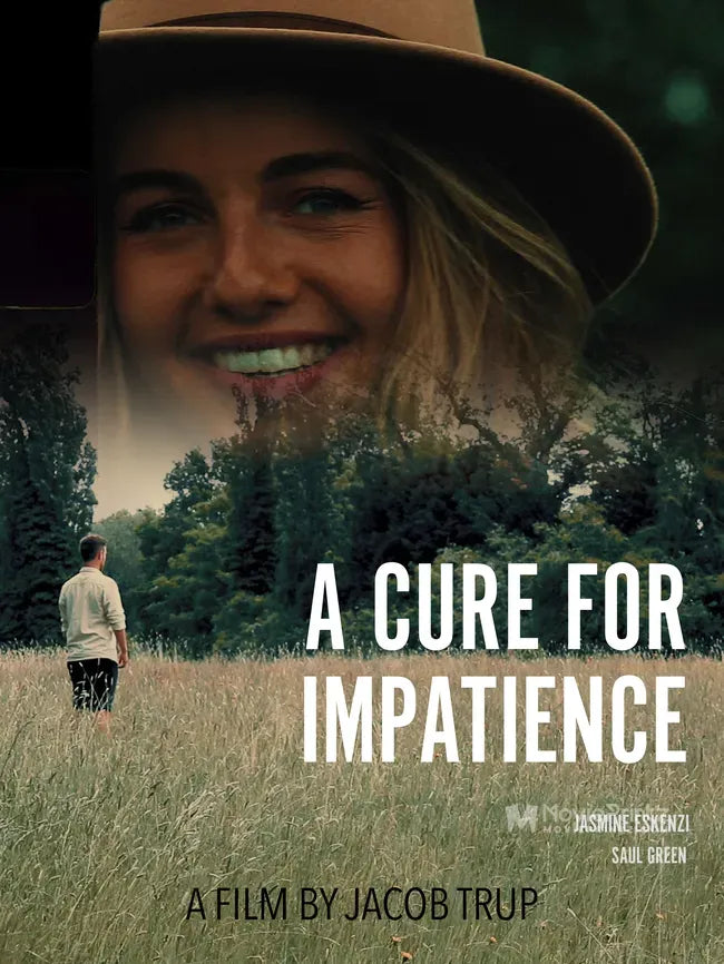 A Cure for Impatience Poster