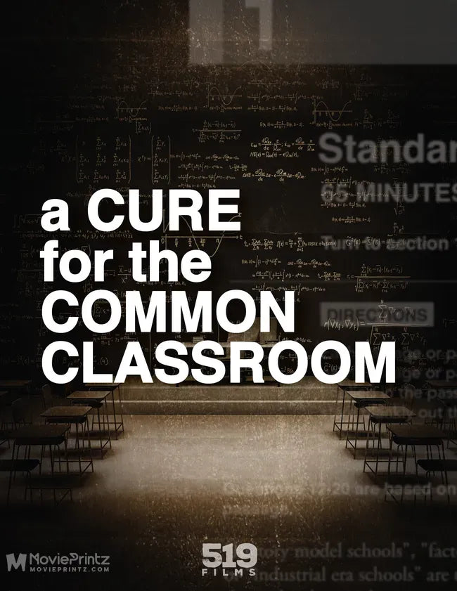 A Cure for the Common Classroom Poster