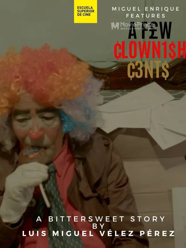 A Few Clownish Cents Poster