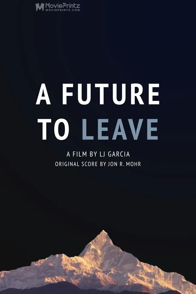 A Future to Leave Poster