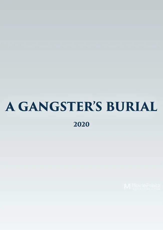 A Gangster's Burial Poster