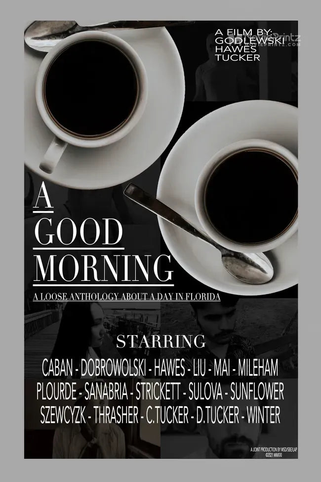 A Good Morning Poster