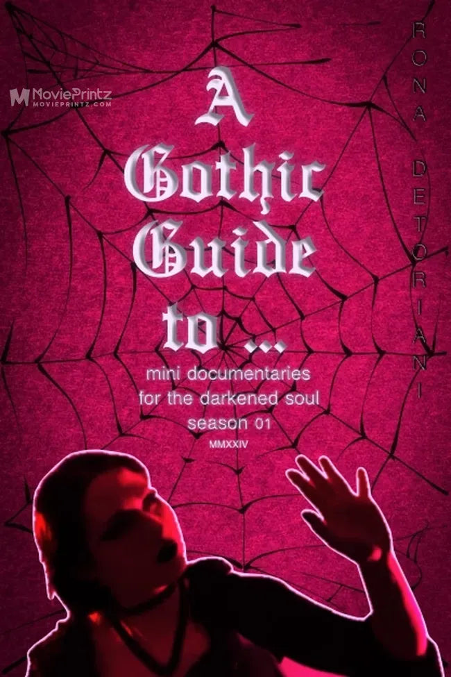 A Gothic Guide to ... Poster