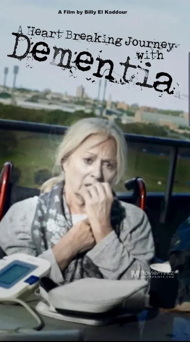 A Heartbreaking Journey with Dementia Poster