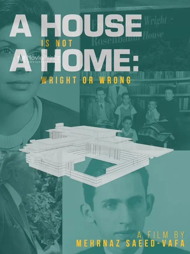 A House Is Not a Home: Wright or Wrong Poster