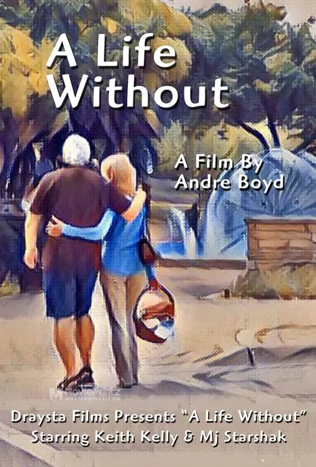 A Life Without Poster