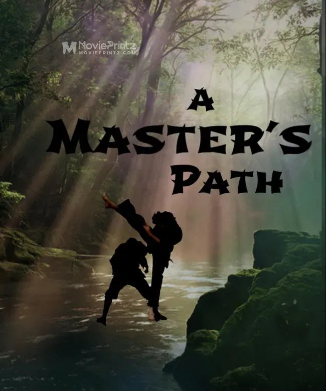 A Master's Path Poster