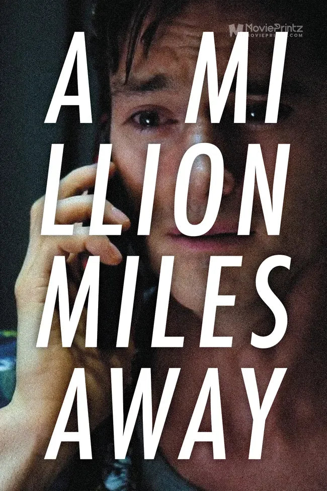 A Million Miles Away Poster