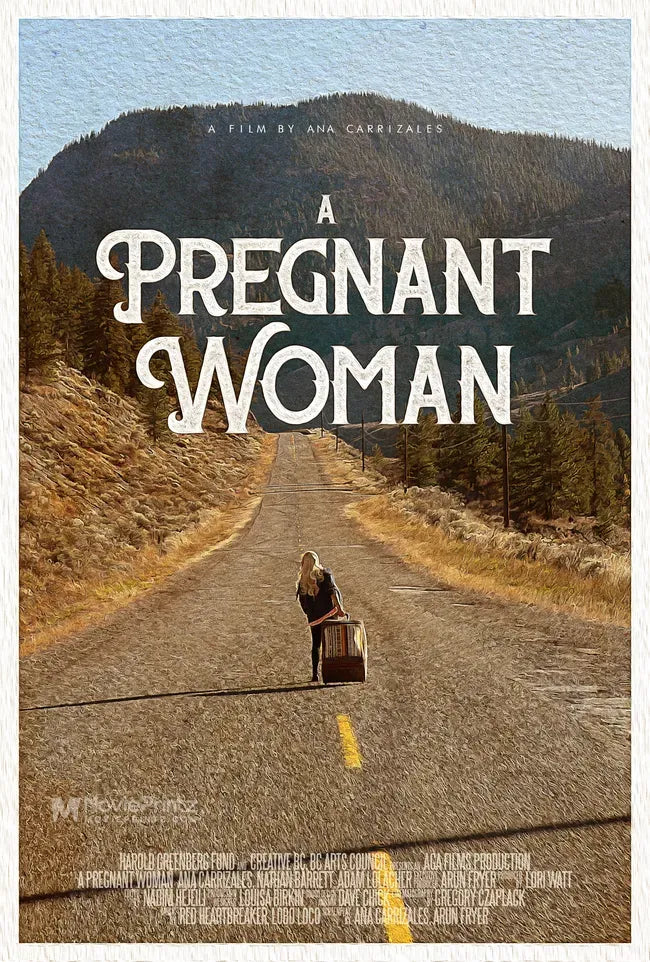 A Pregnant Woman Poster