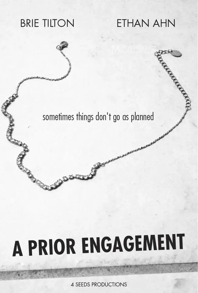 A Prior Engagement Poster