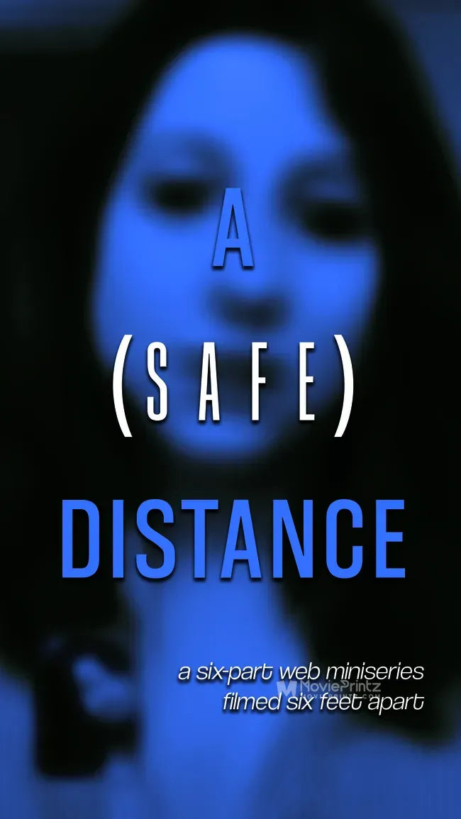 A Safe Distance Poster