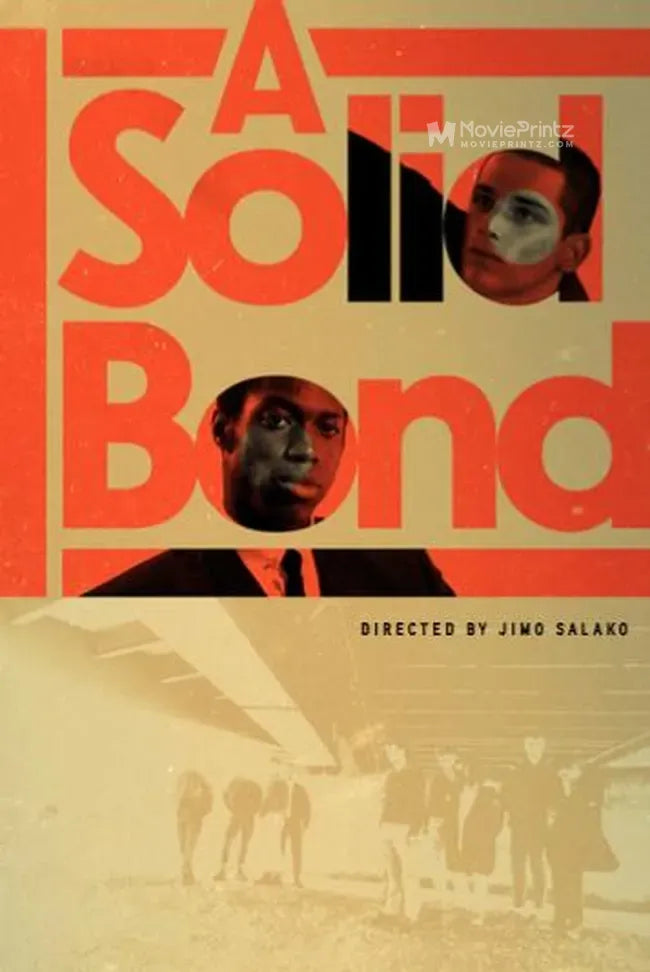 A Solid Bond Poster