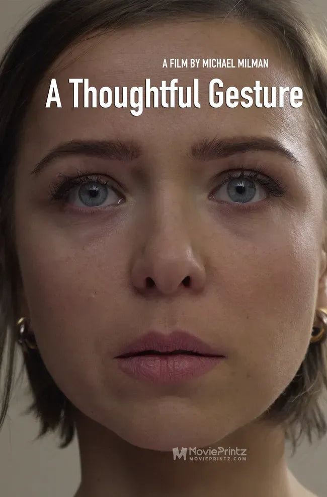 A Thoughtful Gesture Poster