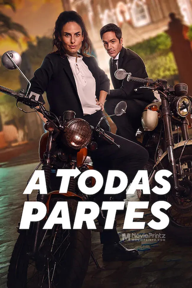 A Todas Partes Poster