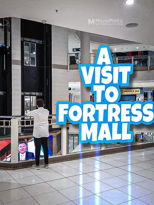 A Visit to Fortress Mall Poster