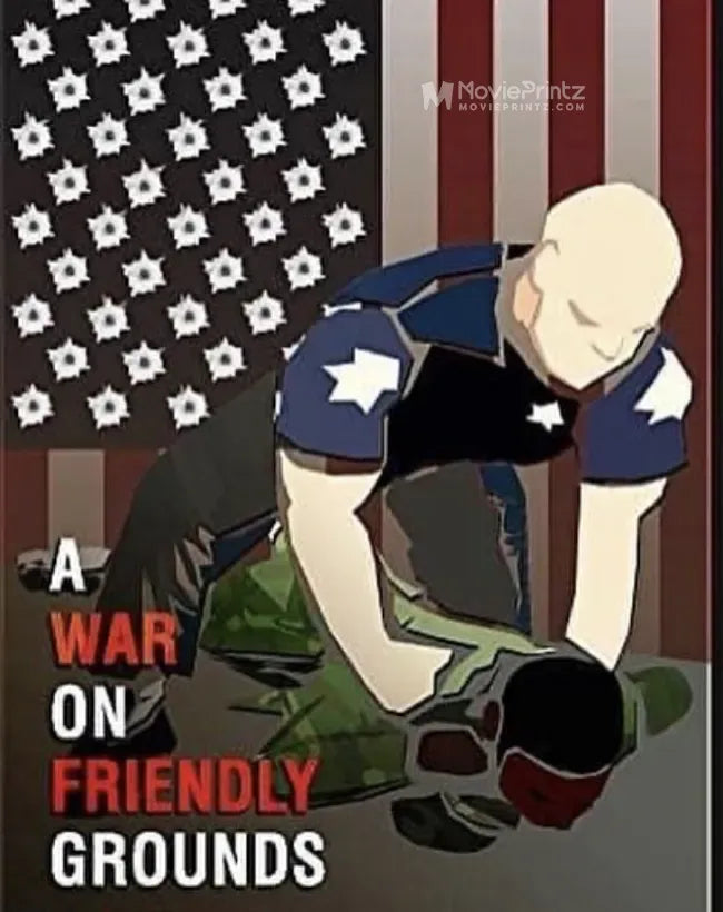 A War on Friendly Grounds Poster