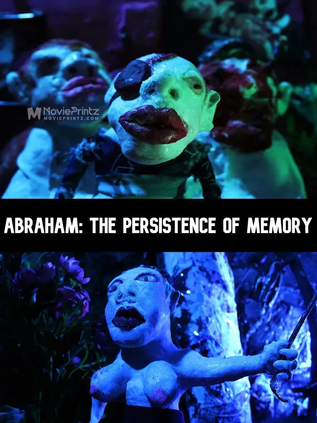 Abraham: The Persistence of Memory Poster