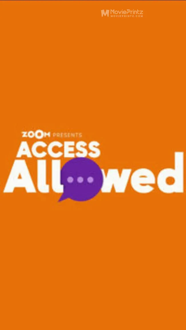 Access Allowed Poster