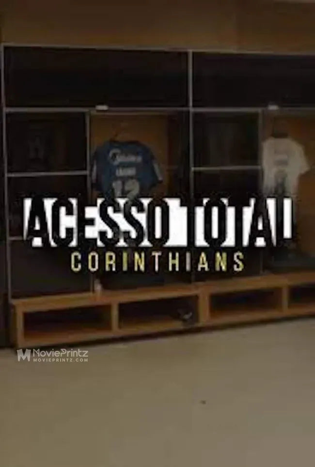 Acesso Total: Corinthians Poster