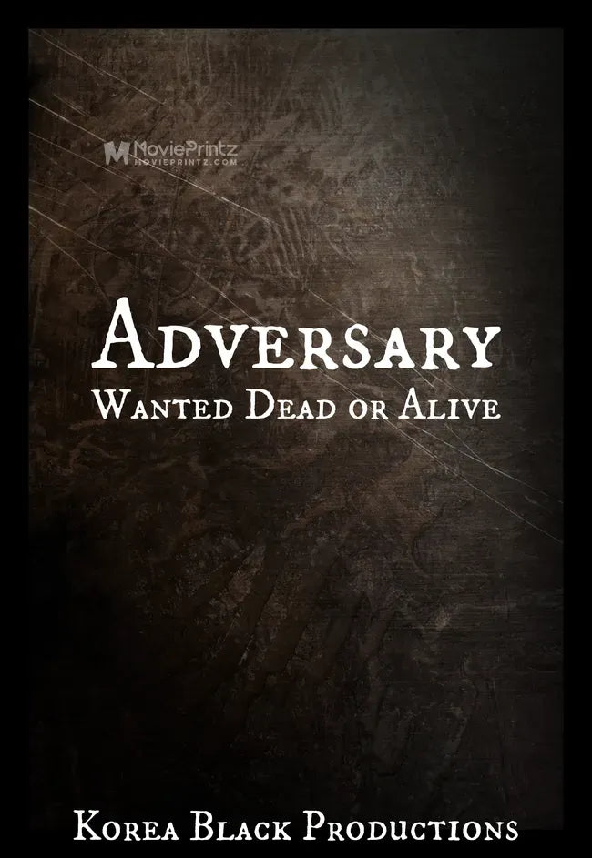 Adversary: Wanted Dead or Alive Poster